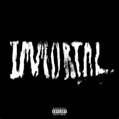 IMMORTAL (Single Version)