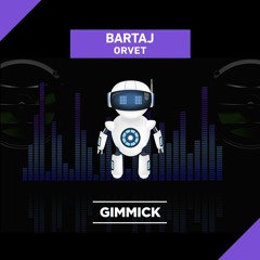 Bartaj - Orvet (Radio Edit)
