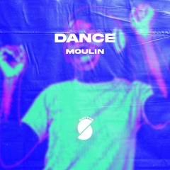 Moulin - Dance (Radio Edit)