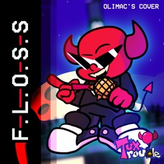 [Tux Trouble OST] - FLOSS (Olimac's Cover)