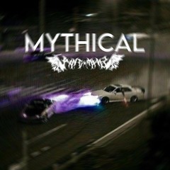 Mythical (Dedicated to KmS)