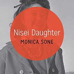 [Free] KINDLE 📮 Nisei Daughter (Classics of Asian American Literature) by  Monica So