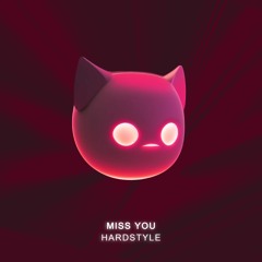 Miss You / Jerk (Hardstyle remix)