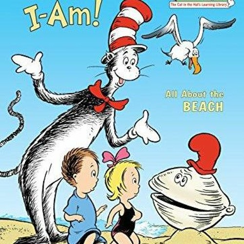 Stream episode kindle ClamIAm! All About the Beach (Cat in the Hat's