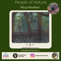 Episode 57 with Nitya Navelkar | Bringing Nature to Life through Animation & Wildlife Films