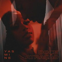 Yasmine - Doce Atração .mp3