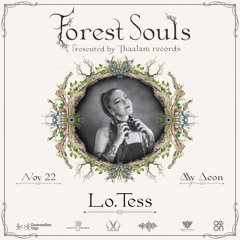 | FOREST SOULS | Bass Set | @ My Aeon | 22.11.24