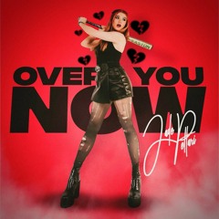 Over You Now