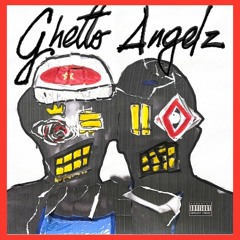 GHETTO ANGELZ (feat. Bikomaq)