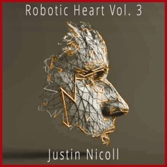 Robotic Heart Vol.3 [Melodic Techno]