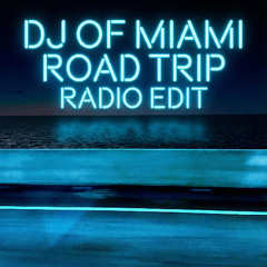 road trip (radio edit)