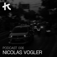 NICOLAS VOGLER - Kompromisslos Podcast [KPML006]