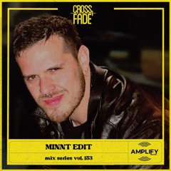 MiNNt Edit DJ SETS