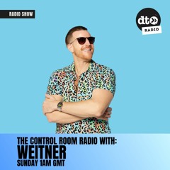 The Control Room Radio #121 with Weitner