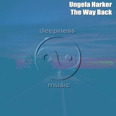 Ungela Harker - A Way Back (Tyson Henriquez Remix)