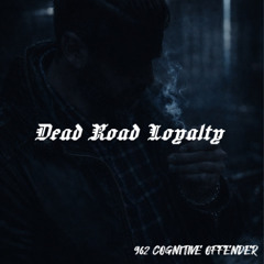 Dead Road Loyalty (Slavic Dark Trap)