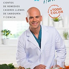 VIEW PDF 📦 Santo remedio ilustrado y a color / Doctor Juan's Top Home Remedies. Illu