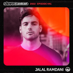JALAL RAMDANI | Stereo Productions Podcast 441