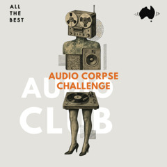 Audio Corpse Section from All The Best with Cole del Charco