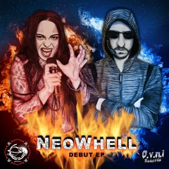 Neowhell - DEBUT EP (OUT NOW)