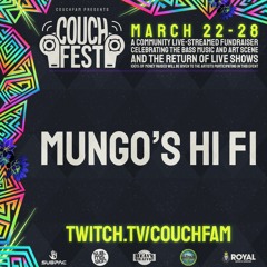 Mungo's Hi Fi // CouchFest 2021: a Bass Music and Art Community Fundraiser