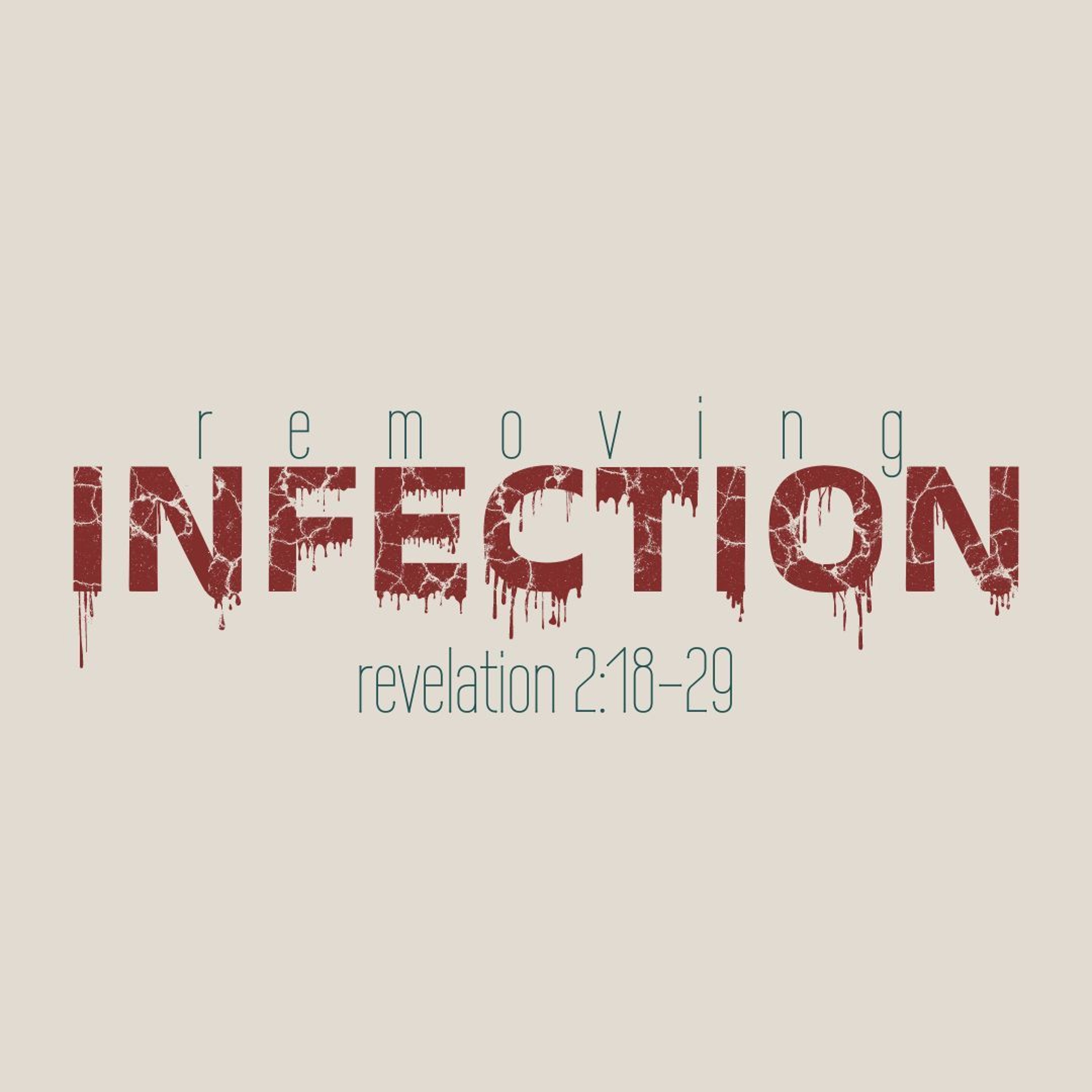 Removing Infection | 8.11.2024 | Sunday Morning Service episode artwork