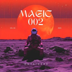 Outsiders Magic #002 🪄