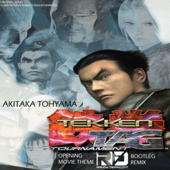 Akitaka Tohyama - Tekken Tag Tournament Opening Movie Theme (Randy Derricott Bootleg Remix)