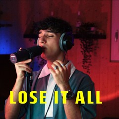 Lose It All - Sam Tompkins (cover) LUCA MATTEO