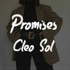 CLEO SOL - PROMISES (SMOKI EDIT)