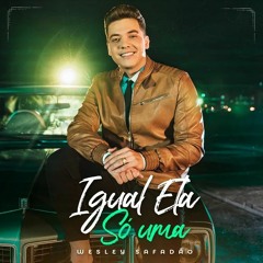 Igual ela só uma