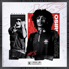 Walydo Session #3  Osirus Jack