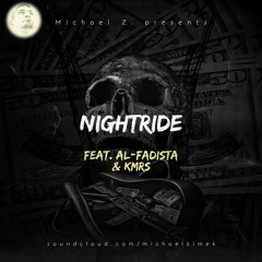 Nightride - feat. Al-Fadista feat. KMRS feat, Cocky