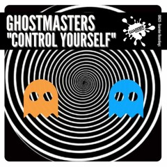(GR629) GhostMasters - Control Yourself (Extended Mix)