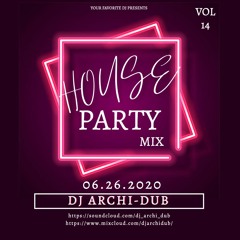 HOUSE PARTY FRIDAYS | VOL 14 |HIP HOP & TRAP| INSTAGRAM @DJ_ARCHI-DUB
