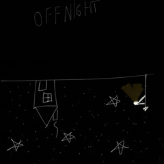 Off Night