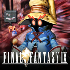 Vivi Finally Gets ANGRY | FF9 Analysis