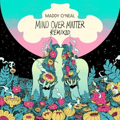 Mind Over Matter Remixed