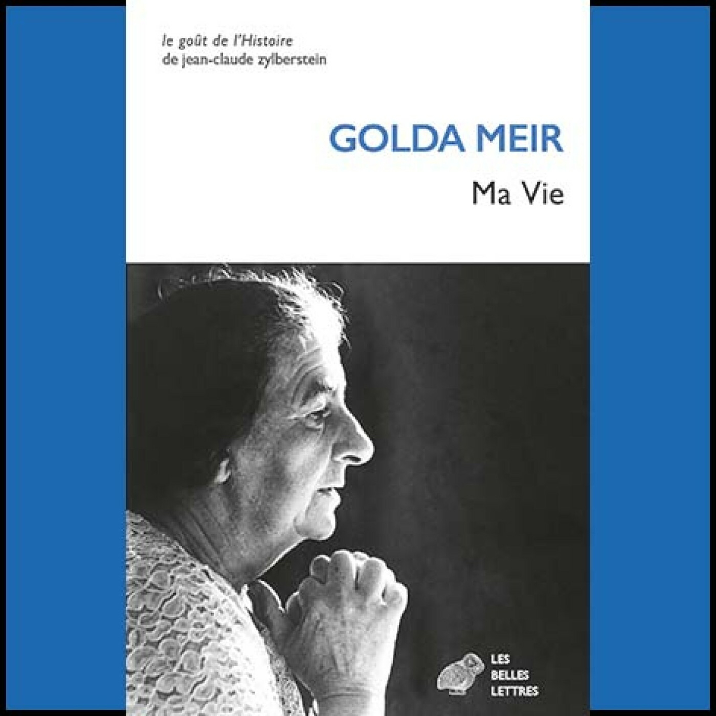 Golda Meir - Ma Vie