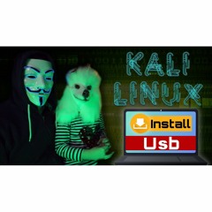 #235:Kali Linux Bootable USB With Persistence