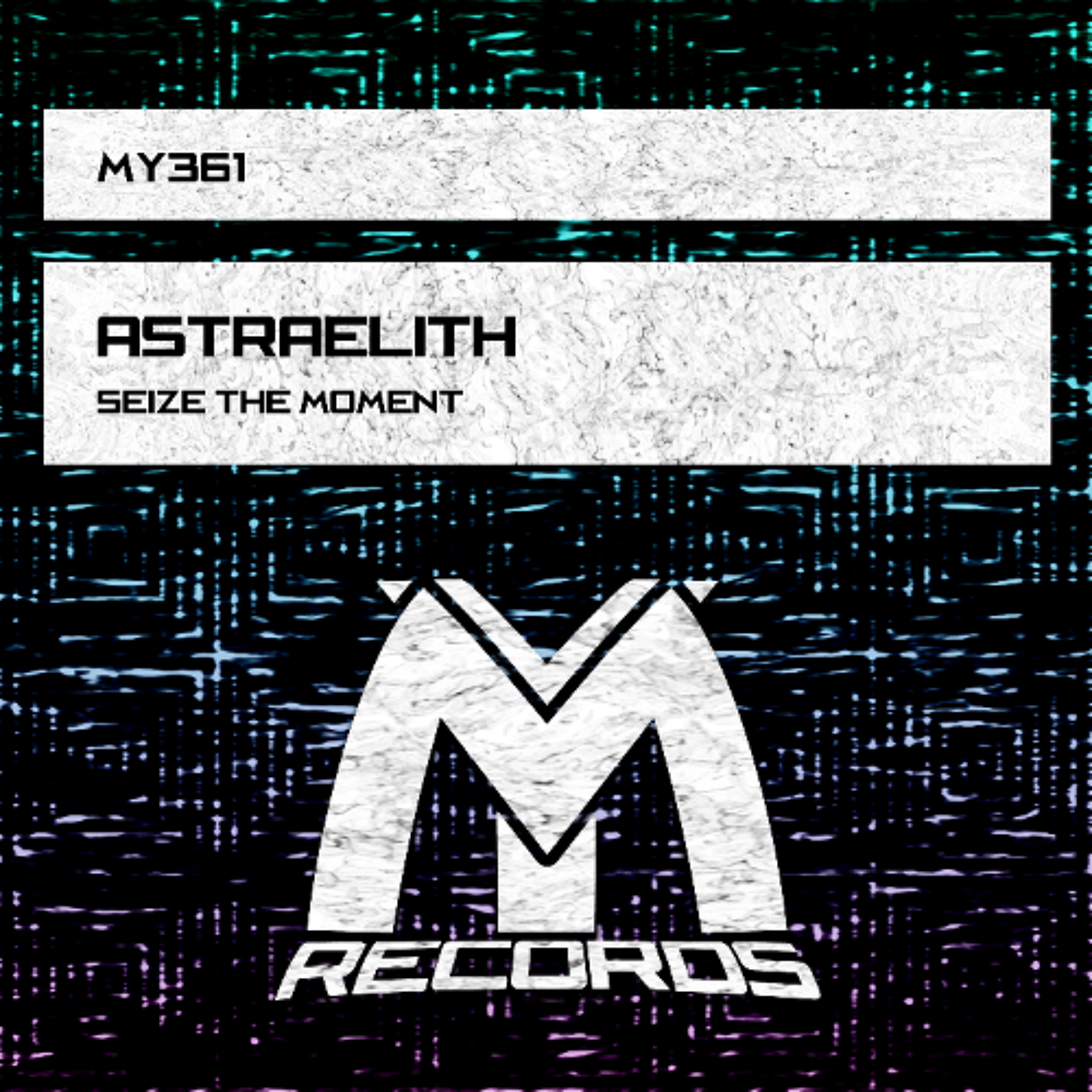 Astraelith - Seize the Moment (Radio Edit) episode artwork
