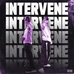 Intervene (ft.thekrowne)