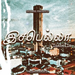 SHIVANZ - இசபெல்லா(IZABELLA)Prodby: VRBEATZ
