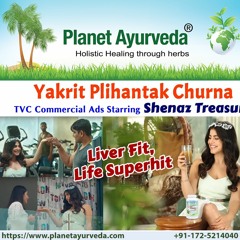 Yakrit Plihantak Churna TVC Commercial Ads Starring Shenaz Treasury - Liver Fit Life Superhit