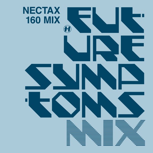 Nectax - Future Symptoms '160' Mix