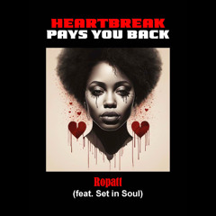 Heartbreak Pays You Back