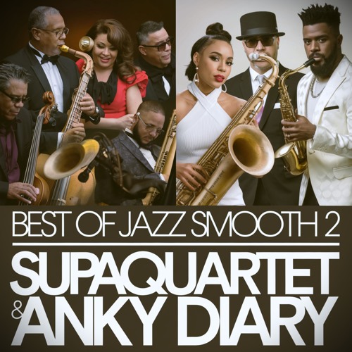 Stream Best Of Jazz Smooth 20 by Ankyy Diary | Listen online for free ...