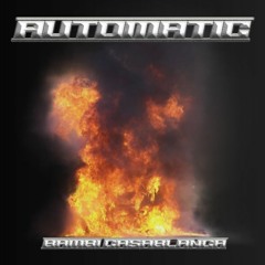 Bambi Casablanca - Automatic Fyre II