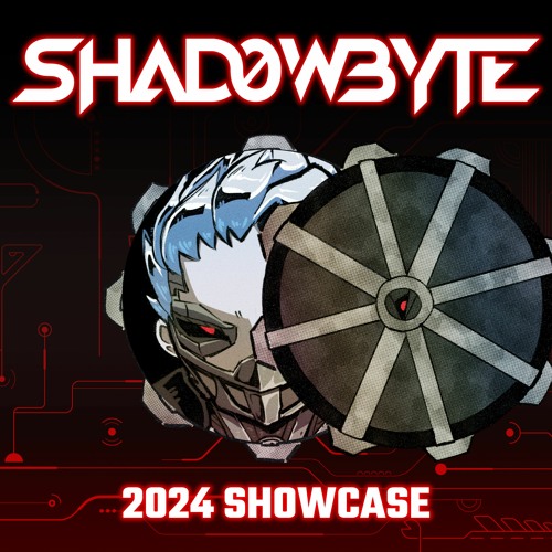 SHAD0WBYTE 2024 SHOWCASE