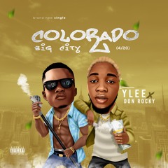 Colorado,Big City ( Feat. Don Rocky )